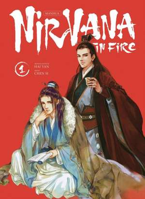 Nirvana in Fire Vol. 1 de Hai Yan