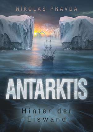 Antarktis de Nikolas Pravda