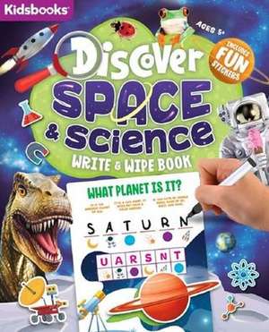 Discover Space & Science de Kidsbooks Publishing