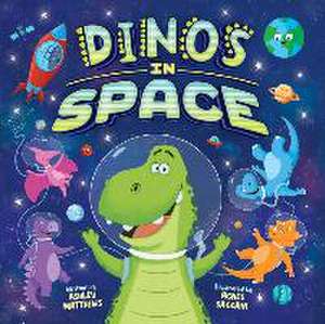 Dinos in Space (Picture Book) de Ashley Matthews