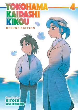 Yokohama Kaidashi Kikou: Deluxe Edition 4 de Hitoshi Ashinano