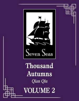 Thousand Autumns: Qian Qiu (Novel) Vol. 2 de Meng Xi Shi