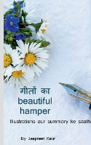 Geeton ka beautiful hamper / गीतों का ब्यूटीफुल हैंपर de Jaspreet Kaur
