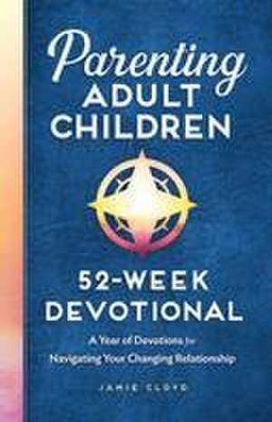 Parenting Adult Children de Jamie Cloyd