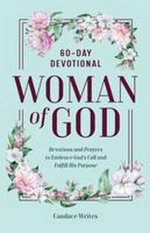 Woman of God de Candace Writes