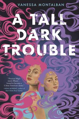 A Tall Dark Trouble de Vanessa Montalban