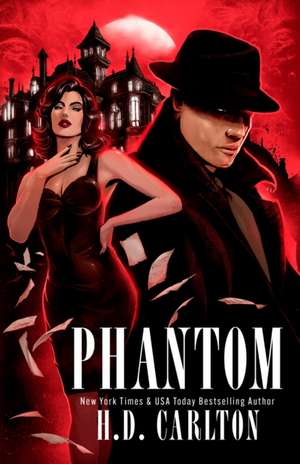 Phantom de H D Carlton