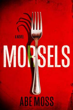 Morsels de Abe Moss