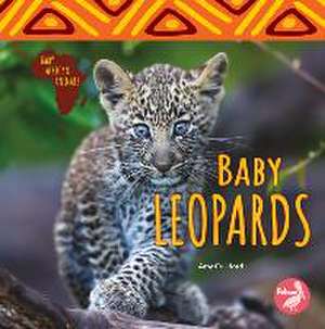 Baby Leopards de Amy Culliford