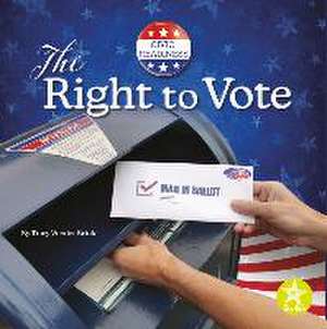 The Right to Vote de Tracy Vonder Brink