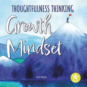 Growth Mindset de Vicky Bureau