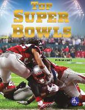 Top Super Bowls de Ryan James