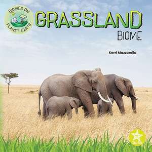 Grassland Biome de Kerri Mazzarella