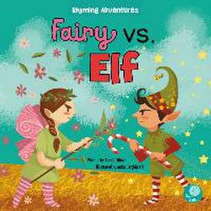 Fairy vs. Elf de Amy Culliford