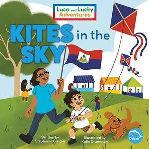 Kites in the Sky de Stephanie Gaston