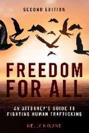 Freedom for All de Kelly Hyland