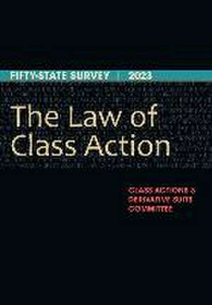 The Law of Class Action de Class Actions Derivative Suits