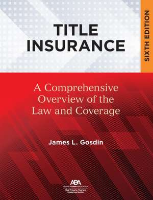 Title Insurance de James L Gosdin