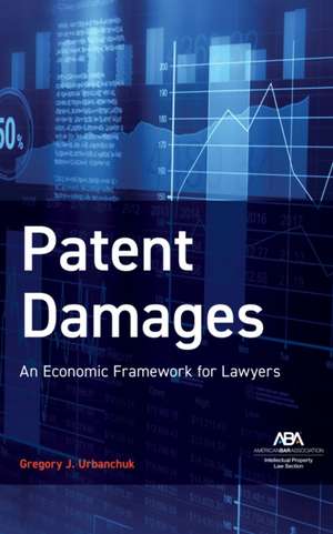 Patent Damages de Gregory J Urbanchuk