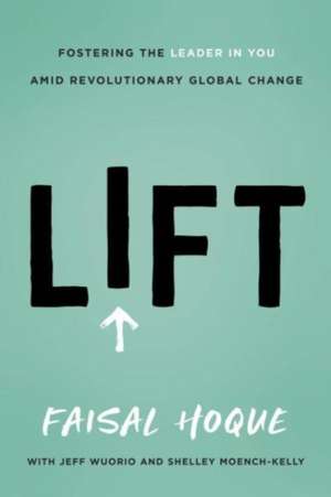 Lift de Faisal Hoque