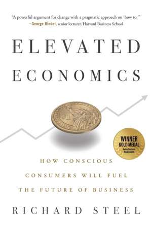 Elevated Economics de Richard Steel