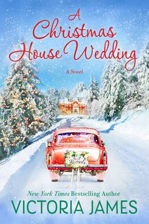 A Christmas House Wedding de Victoria James