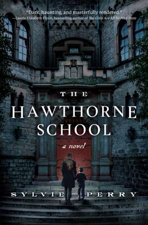 The Hawthorne School de Sylvie Perry