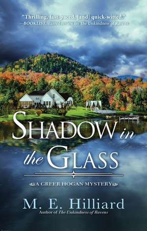 Shadow in the Glass de M.E. Hilliard