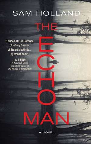 The Echo Man de Sam Holland