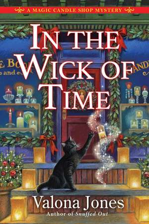 In the Wick of Time de Valona Jones