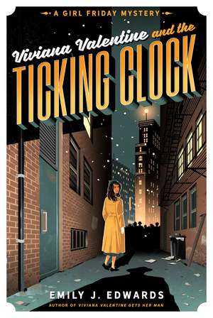 Viviana Valentine and the Ticking Clock de Emily J. Edwards