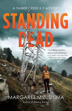 Standing Dead de Margaret Mizushima