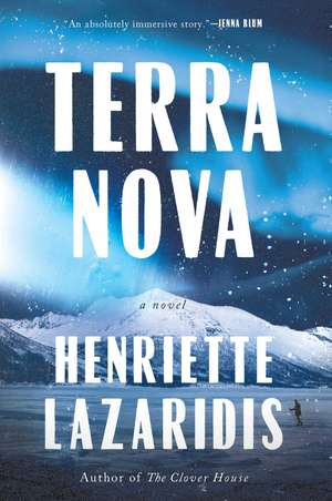 Terra Nova: A Novel de Henriette Lazaridis