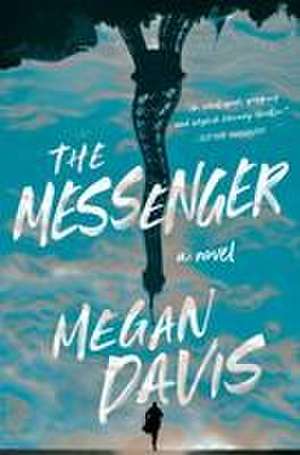 The Messenger de Megan Davis