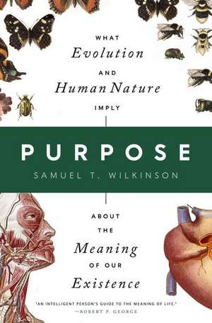 Purpose de Samuel T Wilkinson