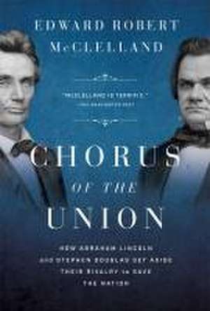 Chorus of the Union de Edward Robert McClelland