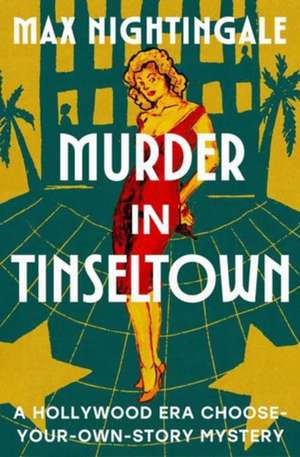 Murder in Tinseltown de Max Nightingale
