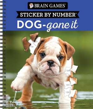 Brain Games - Sticker by Number: Dog-Gone It (28 Images to Sticker) de Publications International Ltd