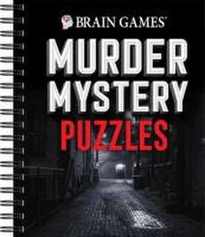 Brain Games - Murder Mystery Puzzles de Publications International Ltd