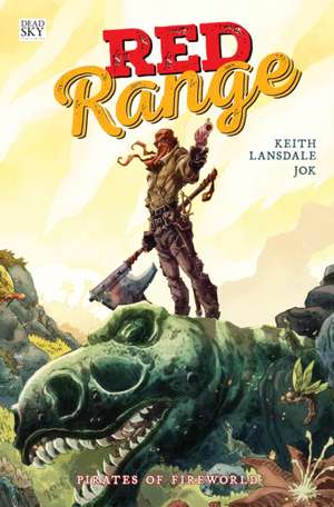 Red Range de Keith Lansdale