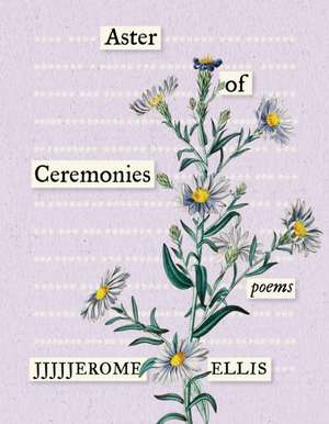 Aster of Ceremonies de Jjjjjerome Ellis