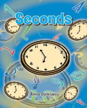 Seconds de Anna Damiani