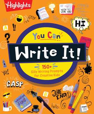 You Can Write It! de Highlights