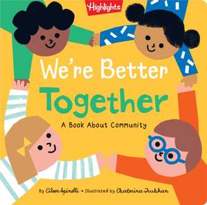 We're Better Together de Eileen Spinelli