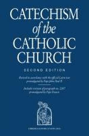 Catechism of the Catholic Church, Revised de Libreria Editrice Vaticana