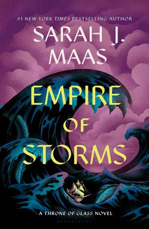 Empire of Storms de Sarah J. Maas