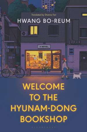 Welcome to the Hyunam-Dong Bookshop de Hwang Bo-Reum