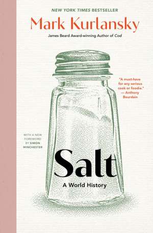 Salt de Mark Kurlansky