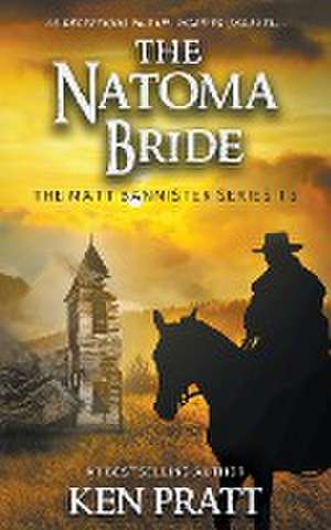 The Natoma Bride de Ken Pratt