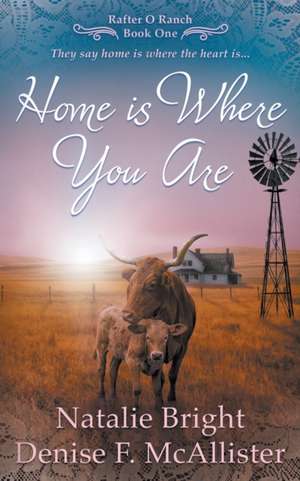 Home is Where You Are de Natalie Bright